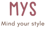 Mind your style - Home